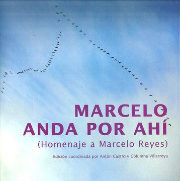 portada Marcelo Anda por Ahí: Homenaje a Marcelo Reyes