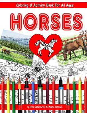 portada Horses Coloring and Activity Book for All Ages: Fun for Children and Adults (en Inglés)