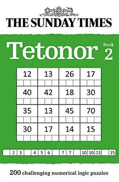 portada The Sunday Times Tetonor Book 2: 200 Challenging Numerical Logic Puzzles 