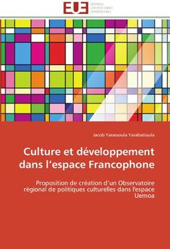 portada Culture Et Developpement Dans L'Espace Francophone