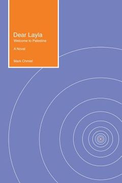 portada Dear Layla: Welcome to Palestine A Novel (in English)