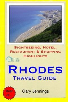 portada Rhodes Travel Guide: Sightseeing, Hotel, Restaurant & Shopping Highlights