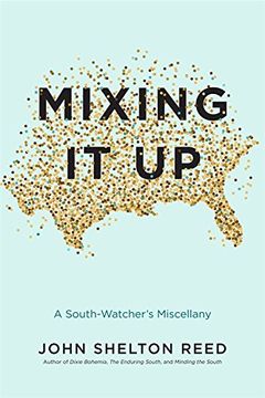 portada Mixing it up: A South-Watcher's Miscellany (en Inglés)