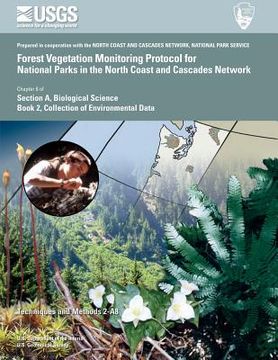 portada Forest Vegetation Monitoring Protocol for National Parks in the North Coast and Cascades Network (en Inglés)