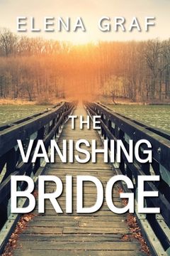 portada The Vanishing Bridge (in English)