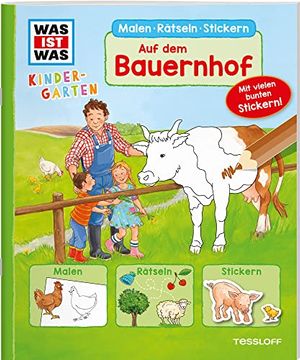 portada Was ist was Kindergarten. Auf dem Bauernhof: Malen, Rätseln, Stickern (in German)