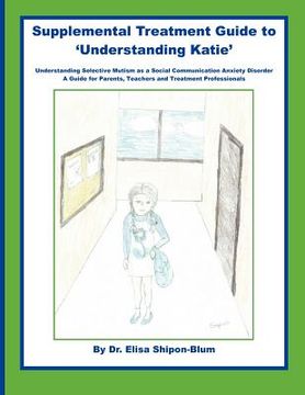 portada supplemental treatment guide to 'understanding katie' (en Inglés)