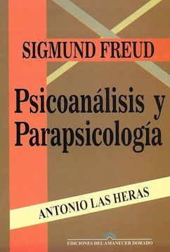 portada Sigmund Freud , Psicoanalisis Y Parapsicologia