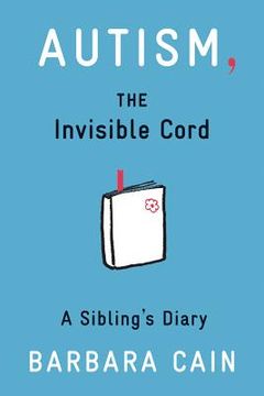 portada autism, the invisible cord (en Inglés)