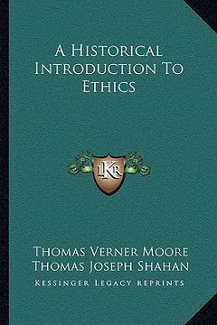portada a historical introduction to ethics (en Inglés)
