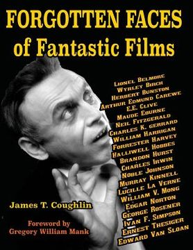 portada Forgotten Faces of Fantastic Films (en Inglés)