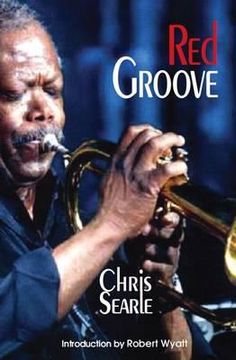 portada red groove. chris searle (en Inglés)