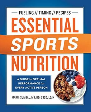 portada Essential Sports Nutrition: A Guide to Optimal Performance for Every Active Person (in English)