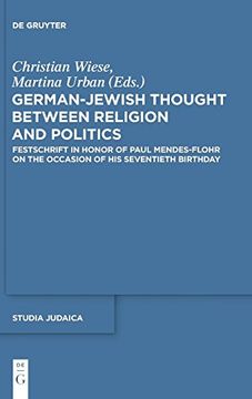 portada German-Jewish Thought Between Religion and Politics (Studia Judaica) (en Inglés)