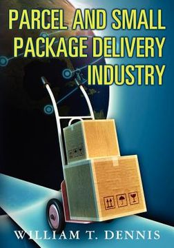 portada parcel and small package delivery industry (en Inglés)