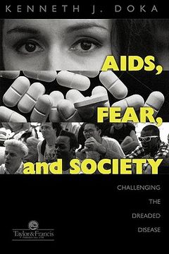 portada aids, fear and society: challenging the dreaded disease (en Inglés)