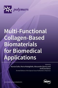 portada Multi-Functional Collagen-Based Biomaterials for Biomedical Applications (en Inglés)