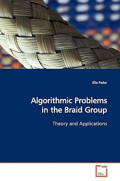 portada algorithmic problems in the braid group (en Inglés)