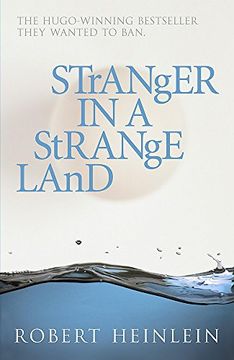 portada Stranger in a Strange Land: The Science Fiction Classic Uncut (Hodder Great Reads)