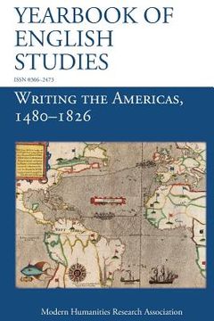 portada Writing the Americas, 1480-1826 (Yearbook of English Studies (46) 2016) (in English)