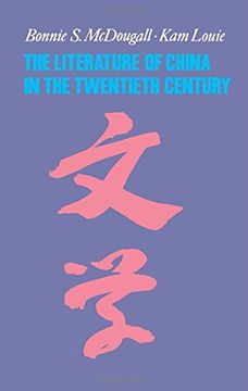 portada The Literature of China in the Twentieth Century (in English)