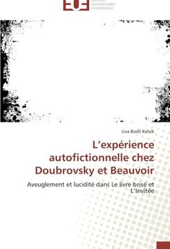 portada L'Experience Autofictionnelle Chez Doubrovsky Et Beauvoir