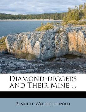 portada diamond-diggers and their mine ... (en Inglés)