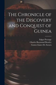 portada The Chronicle of the Discovery and Conquest of Guinea (en Inglés)