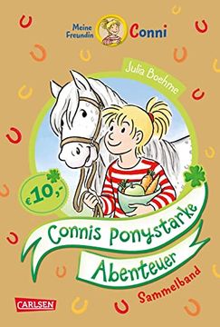 portada Conni-Erzählbände: Connis Ponystarke Abenteuer: Sammelband mit Connis Drei Beliebtesten Ponygeschichten (in German)