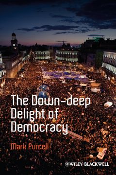 portada The Down-Deep Delight of Democracy (in English)