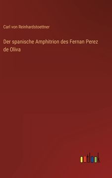 portada Der spanische Amphitrion des Fernan Perez de Oliva (en Alemán)