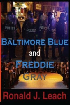 portada Baltimore Blue and Freddie Gray