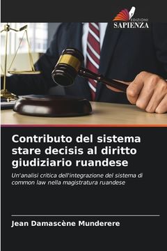 portada Contributo del sistema stare decisis al diritto giudiziario ruandese (en Italiano)