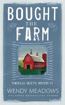portada Bought the Farm (en Inglés)