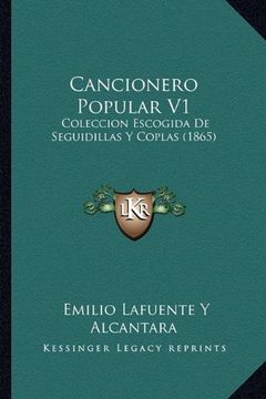 portada Cancionero Popular v1: Coleccion Escogida de Seguidillas y Coplas (1865) (in Spanish)