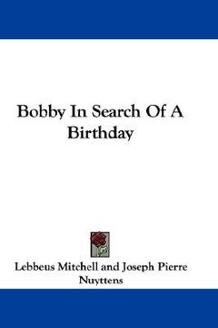 portada bobby in search of a birthday (en Inglés)