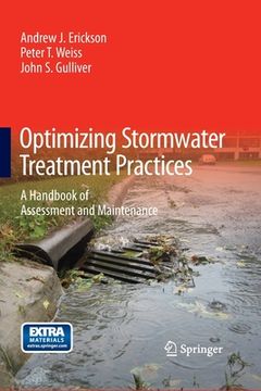 portada Optimizing Stormwater Treatment Practices: A Handbook of Assessment and Maintenance (in English)