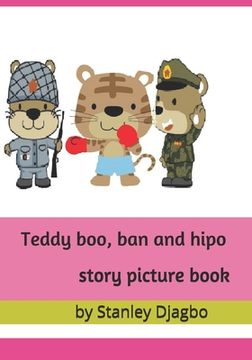 portada Teddy boo, ban and hipo story picture book (en Inglés)