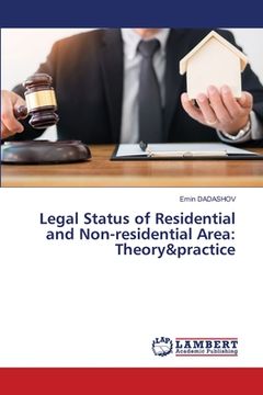 portada Legal Status of Residential and Non-residential Area: Theory&practice (en Inglés)