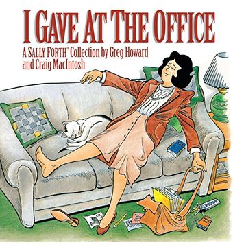portada I Gave at the Office (a Sally Forth Collection) (in English)
