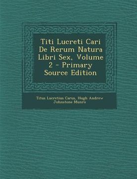 portada Titi Lucreti Cari de Rerum Natura Libri Sex, Volume 2
