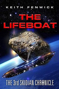 portada The Lifeboat (The Skidian Chronicles) (Volume 3) (en Inglés)