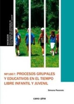 portada Mf1867 Procesos Grupales Y Educativos En El Tiempo Libre Infantil Y Juvenil