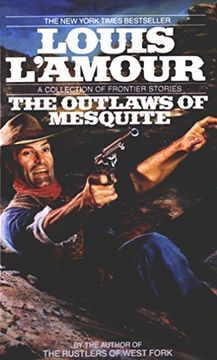 portada The Outlaws of Mesquite: Stories (en Inglés)