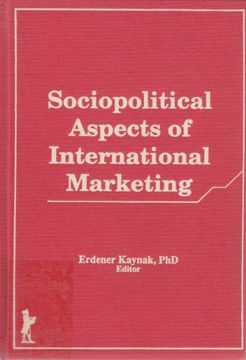 portada International Marketing: Sociopolitical and Behavioral Aspects (Hayworth Series in International Business, 2) (en Inglés)