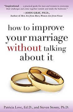 portada How to Improve Your Marriage Without Talking About it (en Inglés)