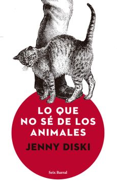 portada Lo que no sé de los Animales (in Spanish)