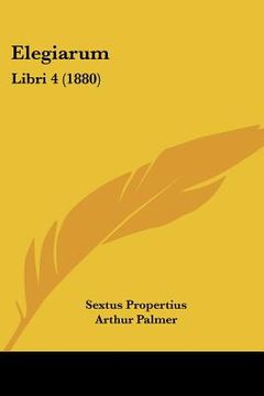 portada elegiarum: libri 4 (1880) (en Inglés)
