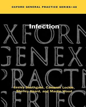 portada Infection (Oxford General Practice Series) (en Inglés)