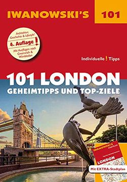 portada 101 London - Reiseführer von Iwanowski Geheimtipps und Top-Ziele. Mit Herausnehmbarem Stadtplan (en Alemán)